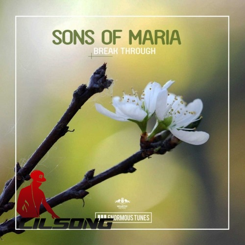 Sons Of Maria - Break Through